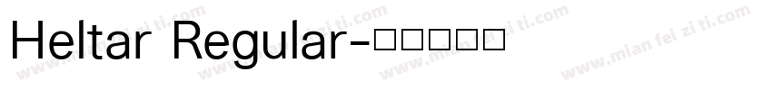 Heltar Regular字体转换